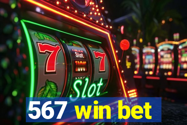 567 win bet